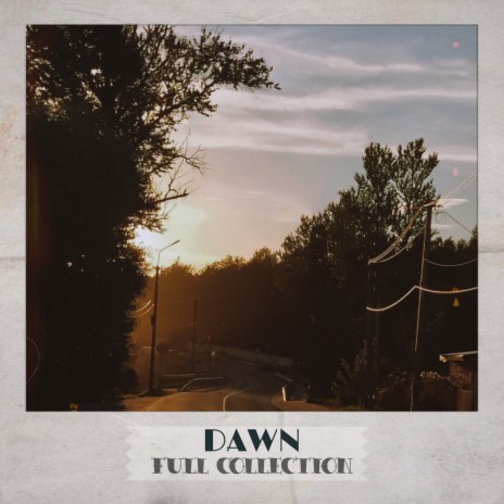 Dawn (Acoustic) | Boomplay Music