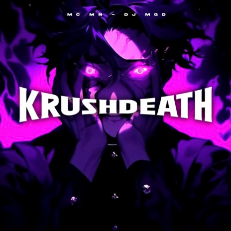 Krushdeath ft. DJ MGD | Boomplay Music