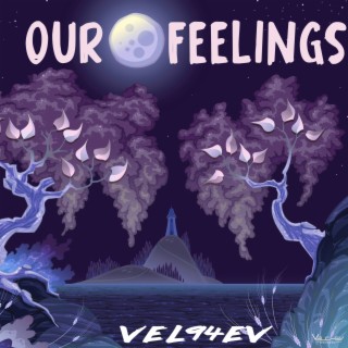 Our Feelings