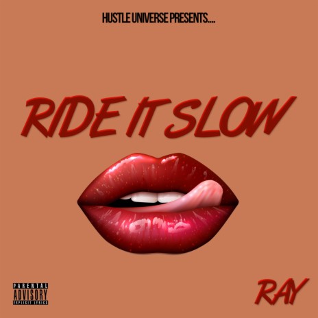 Ride It Slow | Boomplay Music