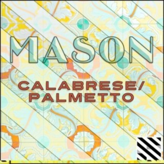 Calabrese / Palmetto E.P.