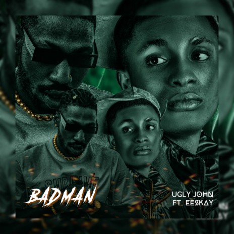 Badman ft. EESKAY | Boomplay Music
