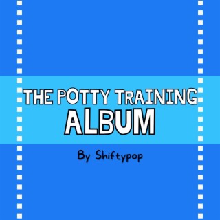 The Potty Training Album