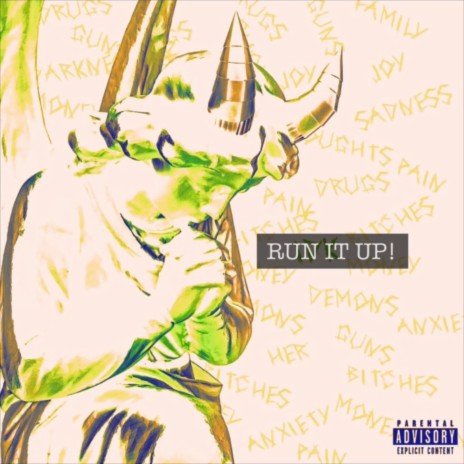 RUN IT UP! | Boomplay Music