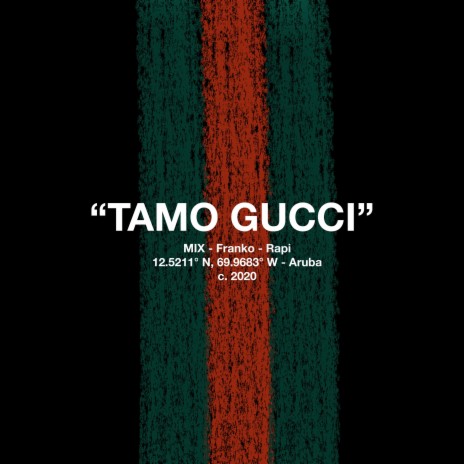 Tamo Gucci ft. Franko & Rapi
