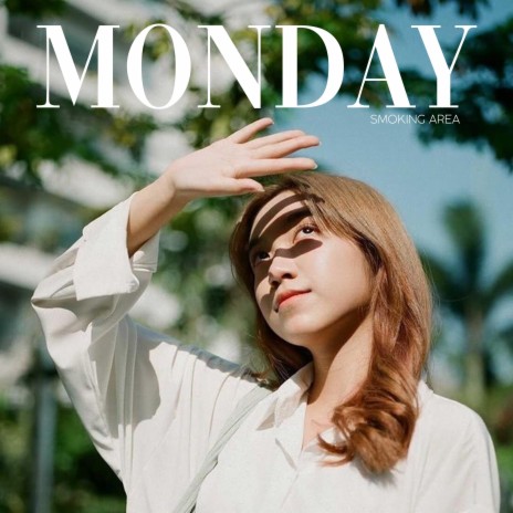 Monday ft. Aria S & MC Nara | Boomplay Music