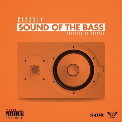 Sound of the Bass | Boomplay Music