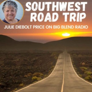 Julie Diebolt Price - Southwest Road Trip