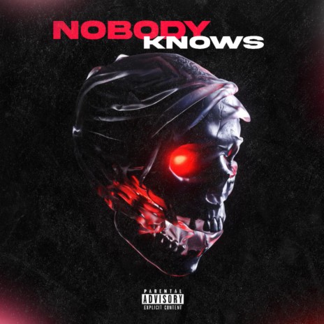 NOBODY KNOWS ft. Andy | Boomplay Music