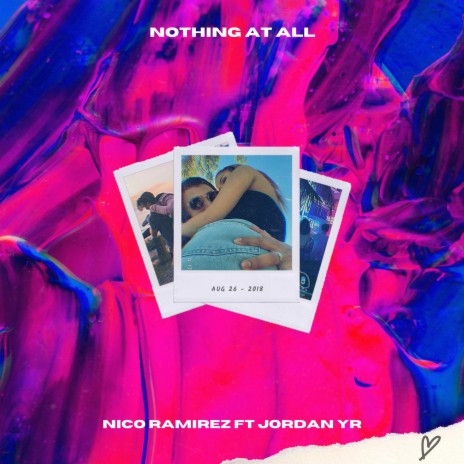 Nothing At All (feat. Jordan Yr) | Boomplay Music