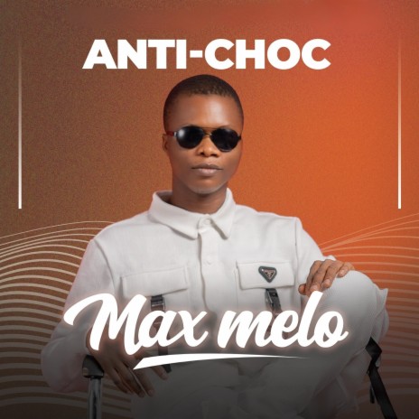 Anti-Choc | Boomplay Music