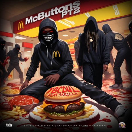 McButton's & McNuggets Pt. 2 ft. Ybcdul & Skrilla