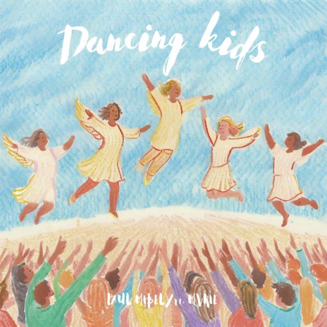 Dancing Kids ft. MVRIE | Boomplay Music
