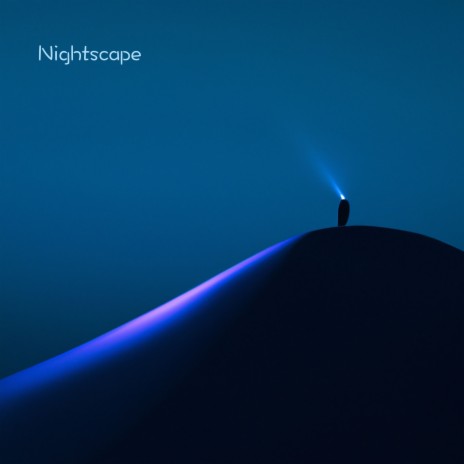 Nightscape | Boomplay Music