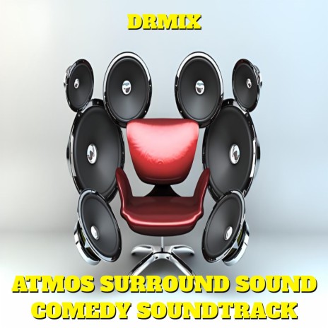 Atmos Surround Comedy Soundtrack // 7.1 Surround Sound