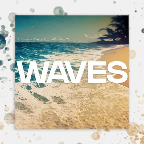 Waves ft. Maria Nicole | Boomplay Music