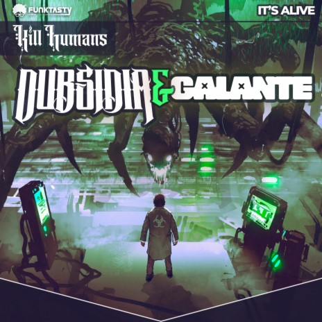 It's Alive ft. Galante | Boomplay Music
