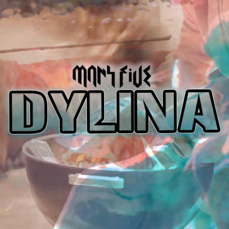 Dylina ft. Many5