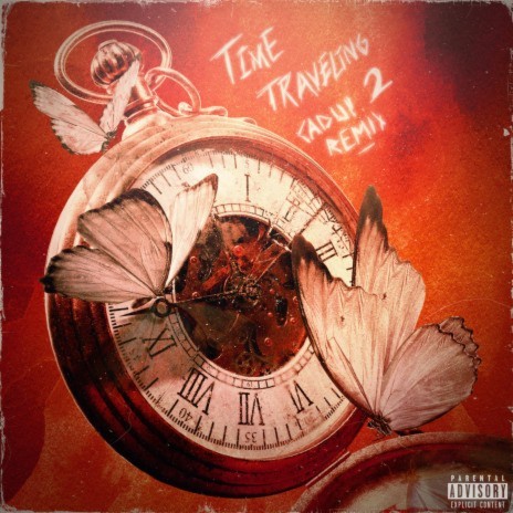 Time Traveling 2 (CADU! Remix) ft. CADU!
