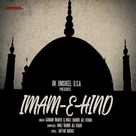 Imam-E-Hind ft. Sanam Marvi & Wali Hamid Ali Khan | Boomplay Music