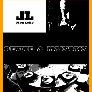 Revive & Maintain