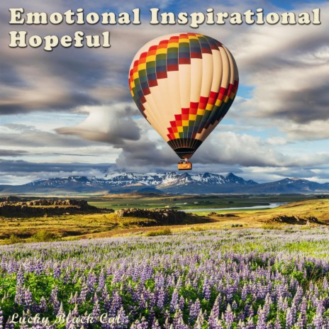 Emotional Inspirational Hopeful | Boomplay Music