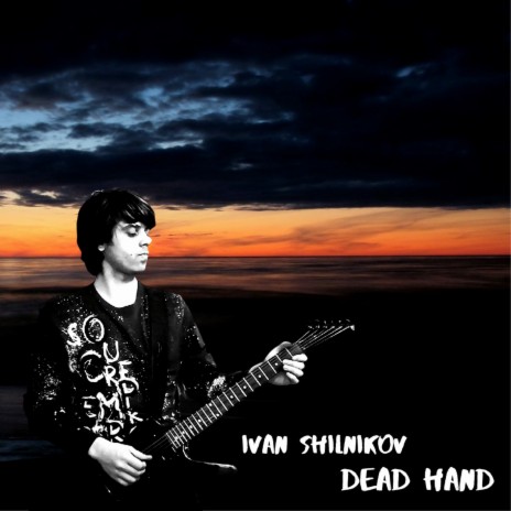 Dead Hand | Boomplay Music