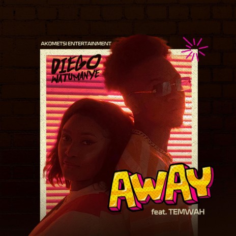 Away ft. Temwah | Boomplay Music