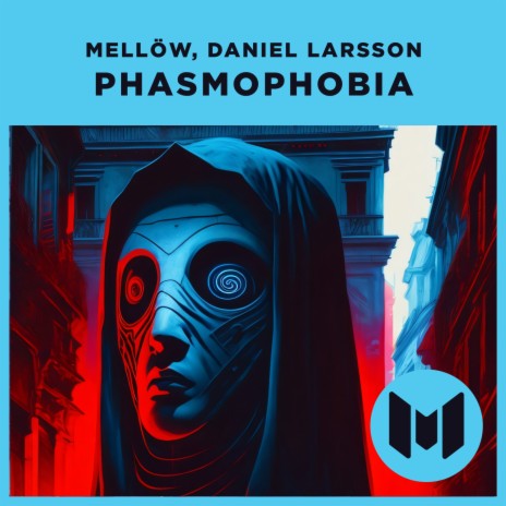 Phasmophobia ft. Daniel Larsson | Boomplay Music