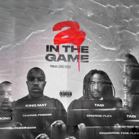 2 In the Game (feat. Tasi) | Boomplay Music