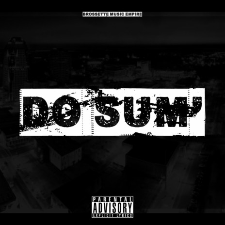 Do Sum' ft. DaMusik & Junior Red | Boomplay Music