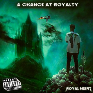 A Chance at Royalty (Deluxe)