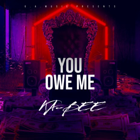 YOU OWE ME | Boomplay Music