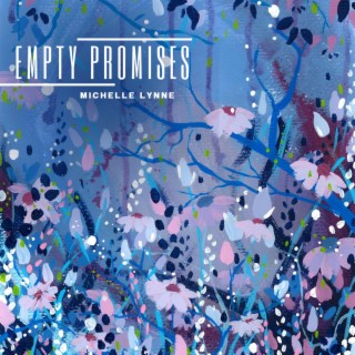 Empty Promises lyrics | Boomplay Music
