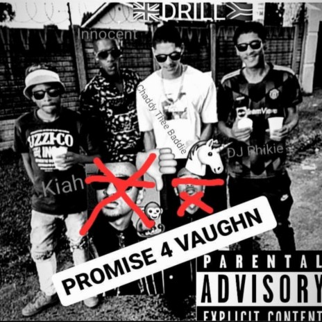 Promise4Von ft. Chaddie Da Baddie x Ficky & Hezie