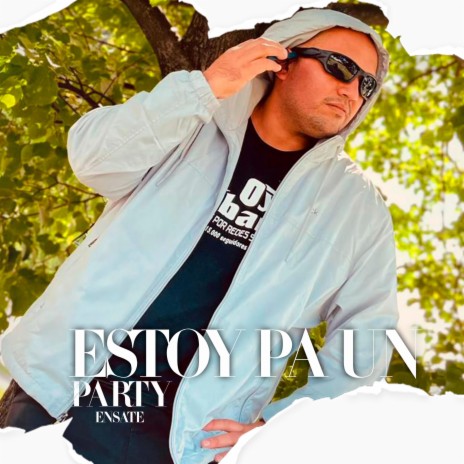 Estoy pa un party | Boomplay Music