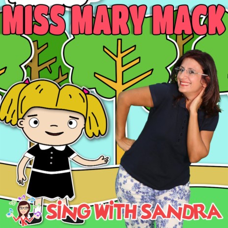 Miss Mary Mack