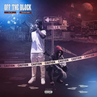 Off The Block ft. Young God & Dis Chico lyrics | Boomplay Music