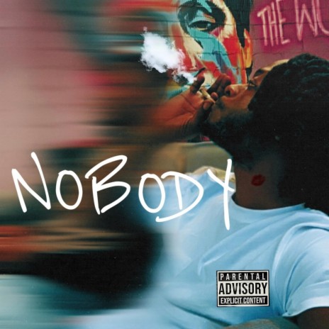 NOBODY | Boomplay Music