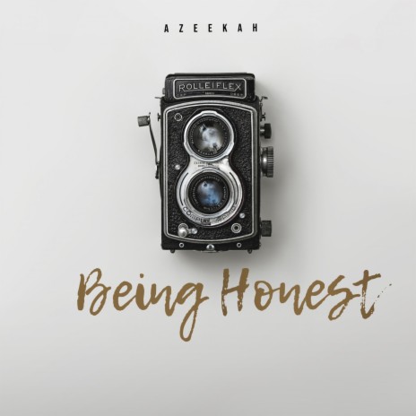 Being Honest | Boomplay Music