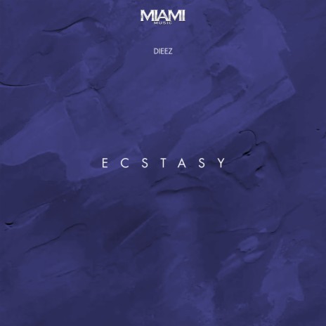 Ecstasy | Boomplay Music