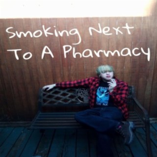 Smoking Next to a Pharmacy