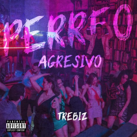 Perreo Agresivo | Boomplay Music