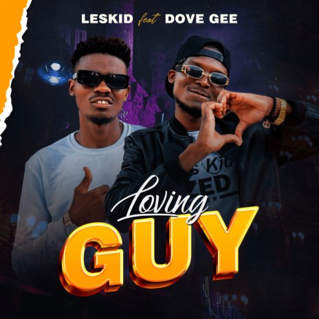 Loving Guy ft. Dove Gee | Boomplay Music