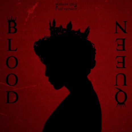 Blood Queen | Boomplay Music