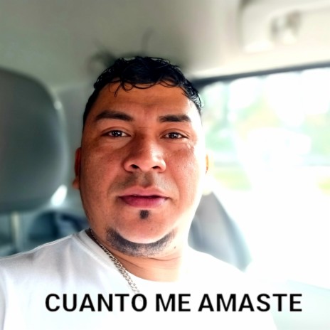 Cuanto me amaste | Boomplay Music