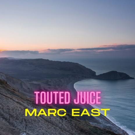 Touted Juice | Boomplay Music