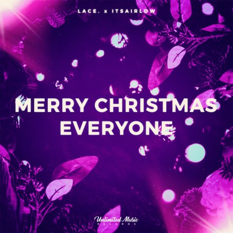 Merry Christmas Everyone (Techno Version) ft. itsAirLow & Ka Reem | Boomplay Music