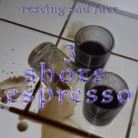 3 shots espresso | Boomplay Music