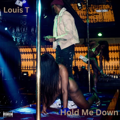 Hold Me Down | Boomplay Music